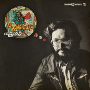 Le Avventure - Gerardo Iacoucci- ristampa Finders Keepers, Edizioni FlipperMusic