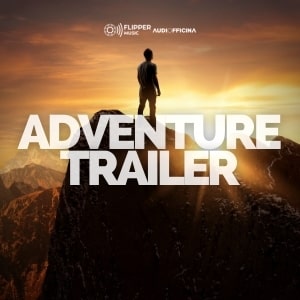 Adventure Trailer playlist