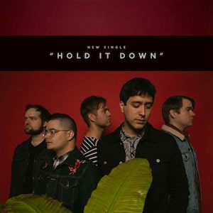 Hold It Down