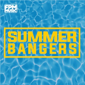 Summer Bangers