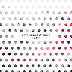 Emotional Affairs Synth
