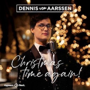 Dennis Van Aarssen - Christmas Time Again!