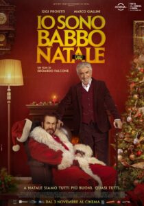 Io sono Babbo Natale, il film con Gigi Proietti e Marco Giallini , per la regia di Ettore Falcone, distribuito da Lucky Red è nelle sale dal 3 Novembre.