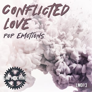 Conflicted Love-Pop Emotions