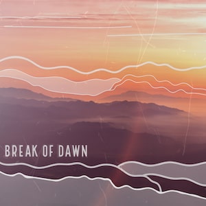 Break of Dawn