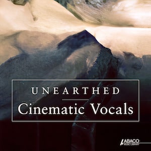Unearthed Cinematic Vocals