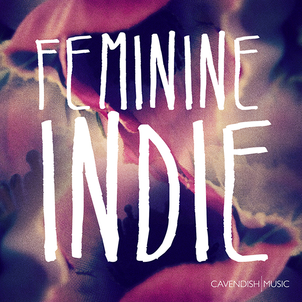 Feminine Indie, Cavendish Music