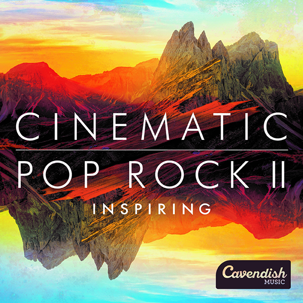 Cinematic Pop Rock II Inspiring, Cavendish Music