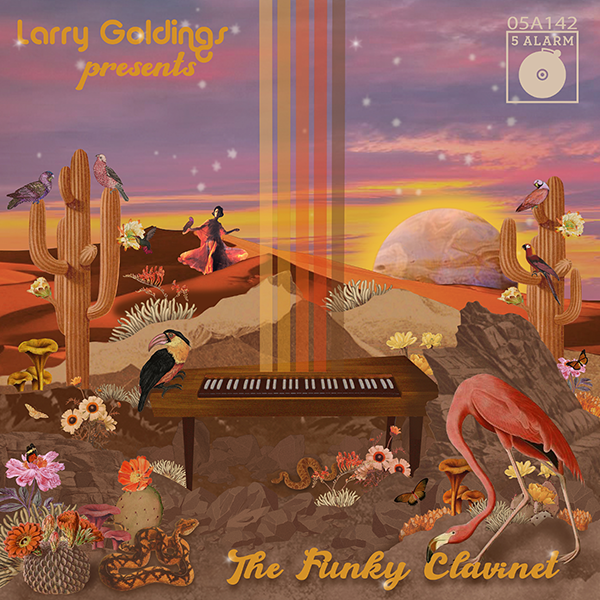 Larry Goldings Presents: The Funky Clavinet, dal catalogo del mese Flippermusic, 5 Alarm Music